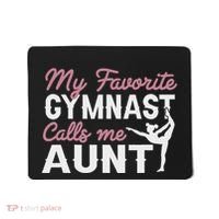 Gymnastics Aunt My Favorite Gymnast Calls Me Aunt Mousepad thumb 0