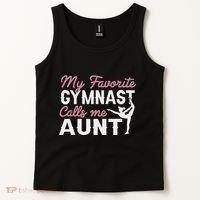 Gymnastics Aunt My Favorite Gymnast Calls Me Aunt Tank Top thumb 2