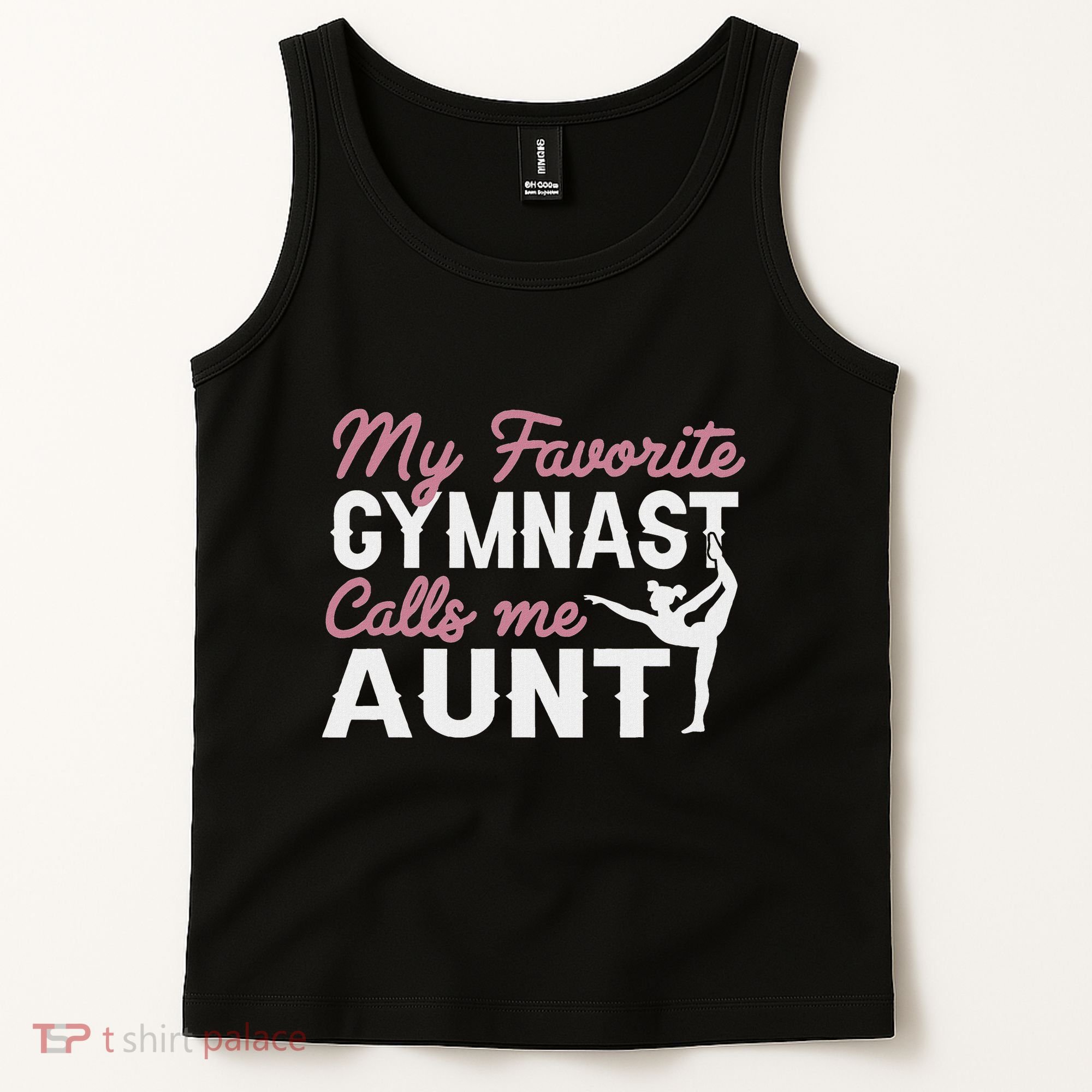 Gymnastics Aunt My Favorite Gymnast Calls Me Aunt Tank Top