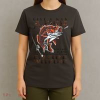 Give A Man A Fish Funny Fishing Fanatic T-Shirt thumb 4
