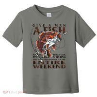 Give A Man A Fish Funny Fishing Fanatic Toddler T-Shirt thumb 0