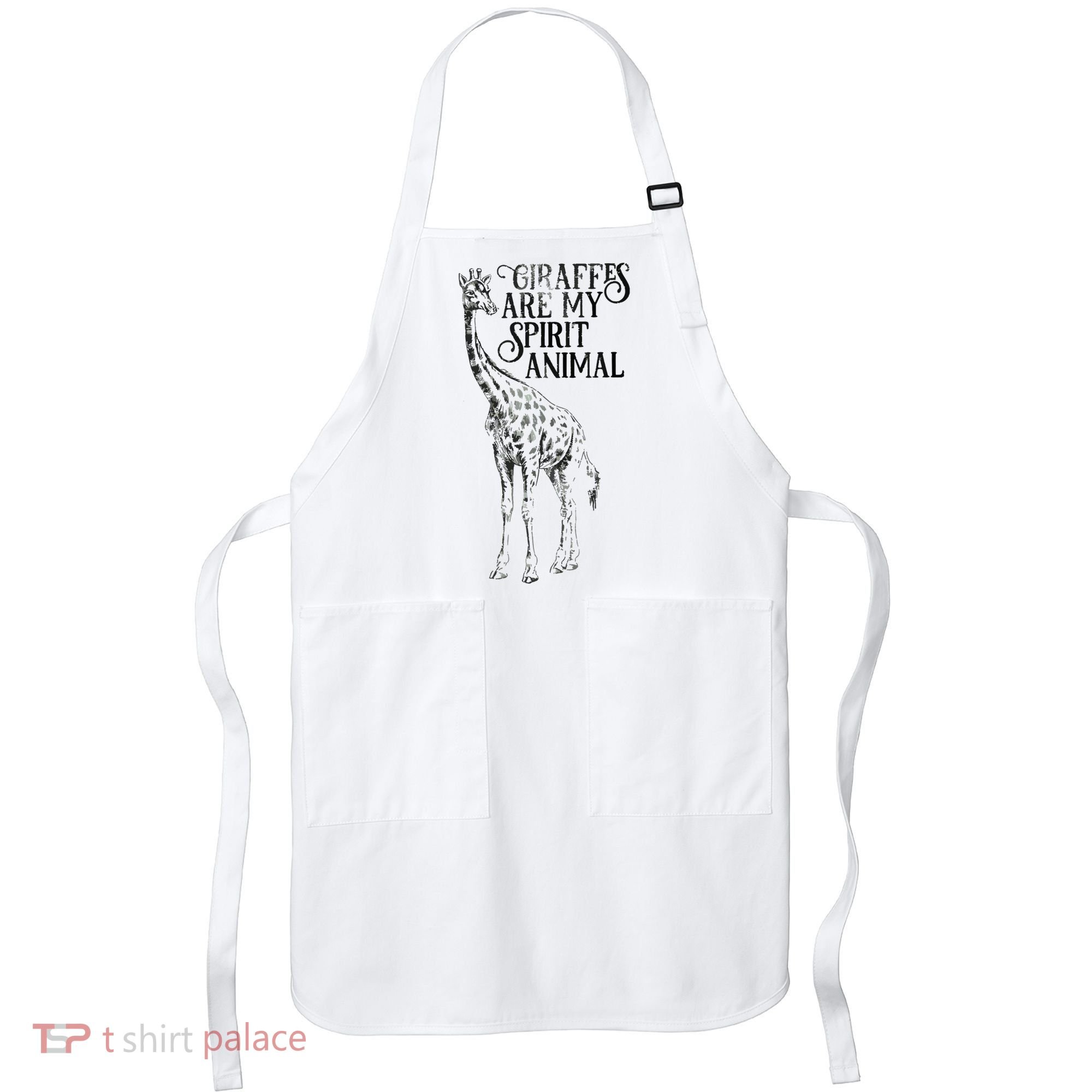 Giraffes Are My Spirit Animal For Giraffe Lovers Apron