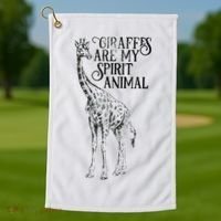 Giraffes Are My Spirit Animal For Giraffe Lovers Golf Towel thumb 1
