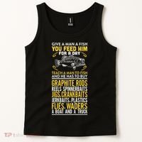 Give A Man A Fish You Feed Him For A Day Teach Him To Fish Funny Tank Top thumb 2
