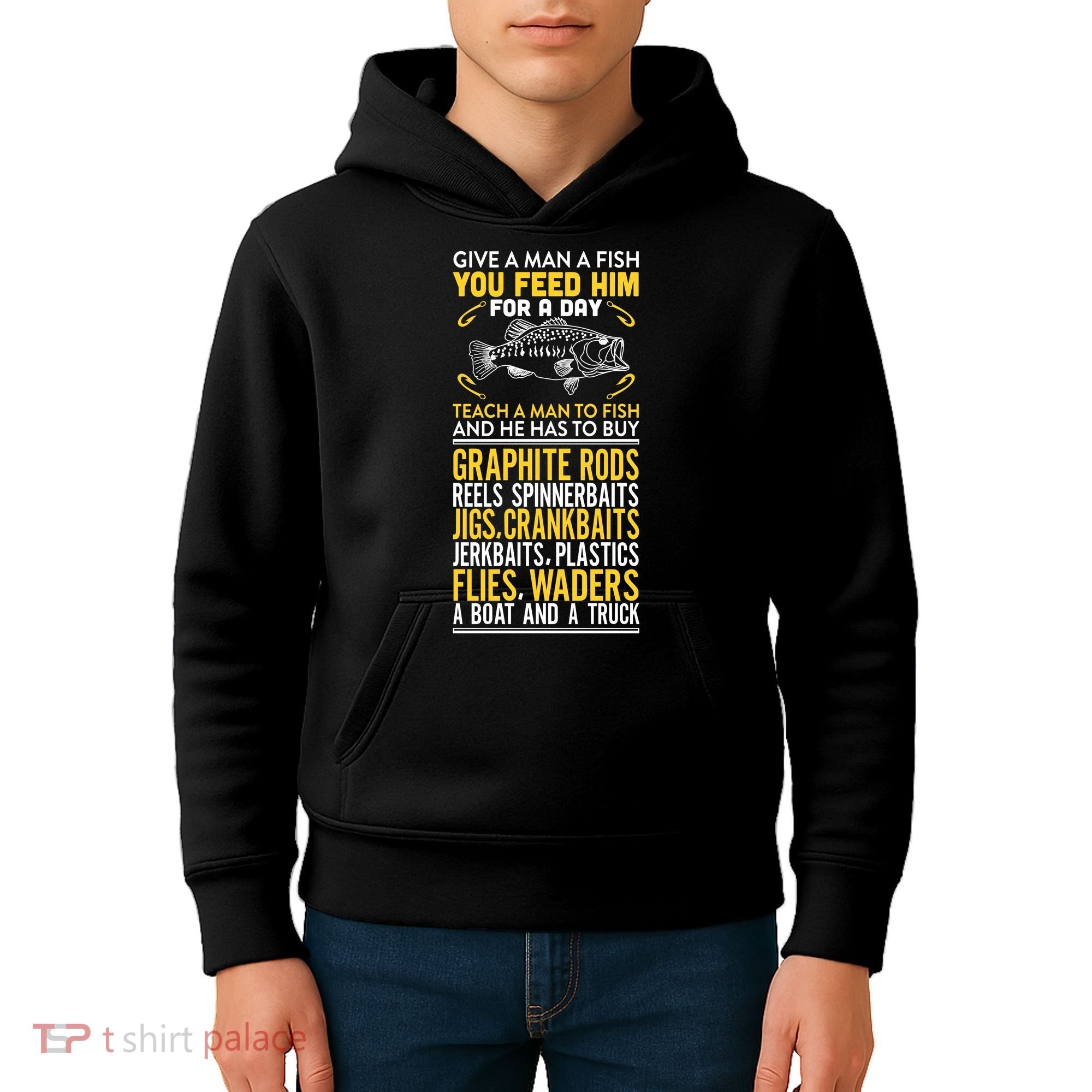 Give A Man A Fish You Feed Him For A Day Teach Him To Fish Funny Kids Hoodie
