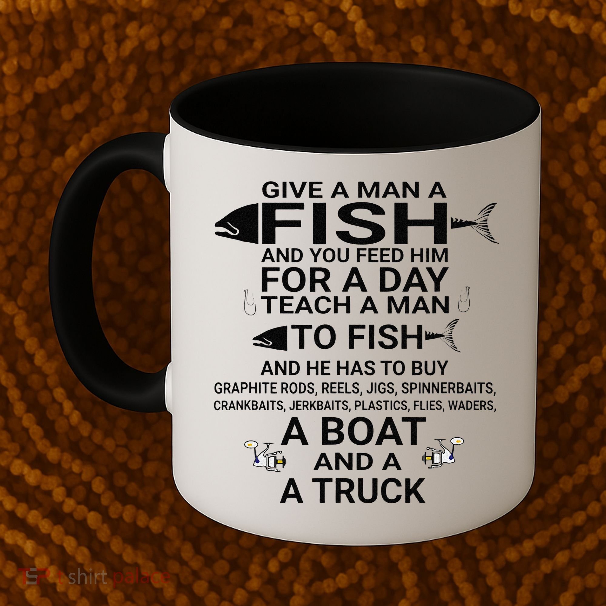 Give A Man A Fish Or Teach Him To Fish Fishing Coffee Mug