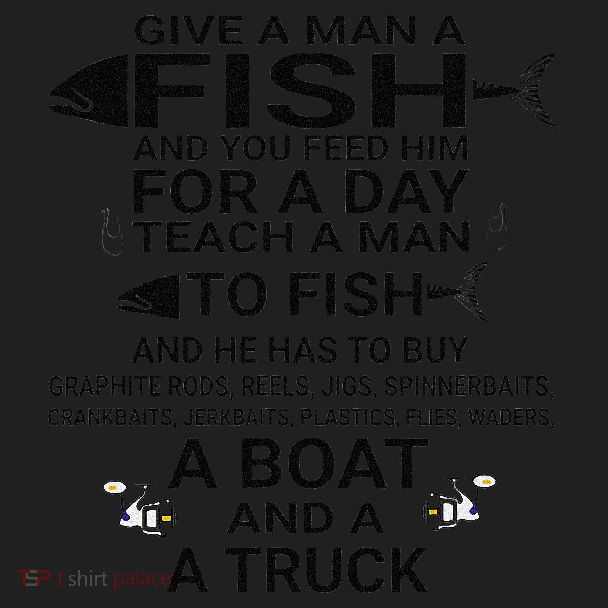Give A Man A Fish Or Teach Him To Fish Fishing Hat