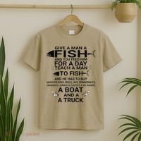 Give A Man A Fish Or Teach Him To Fish Fishing T-Shirt thumb 2