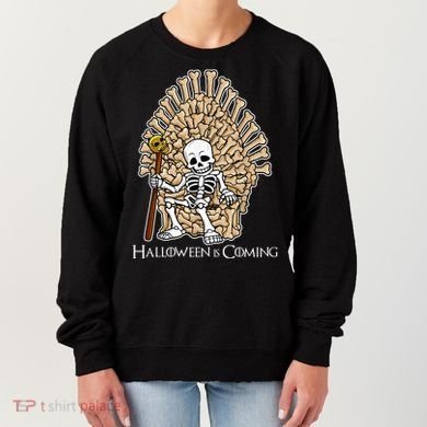 Game of Bones Halloween Is Coming  Women's Sweatshirt