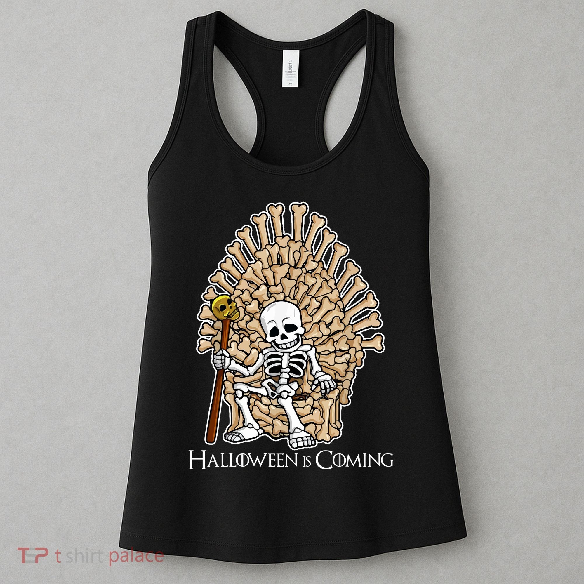 Game of Bones Halloween Is Coming  Women's Tank Top