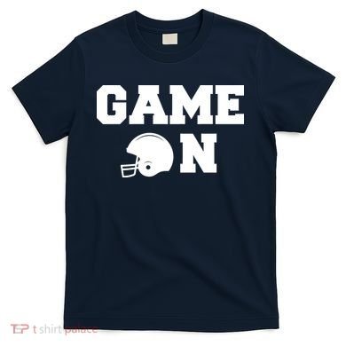 Game On Football Fan Helmet T-Shirt