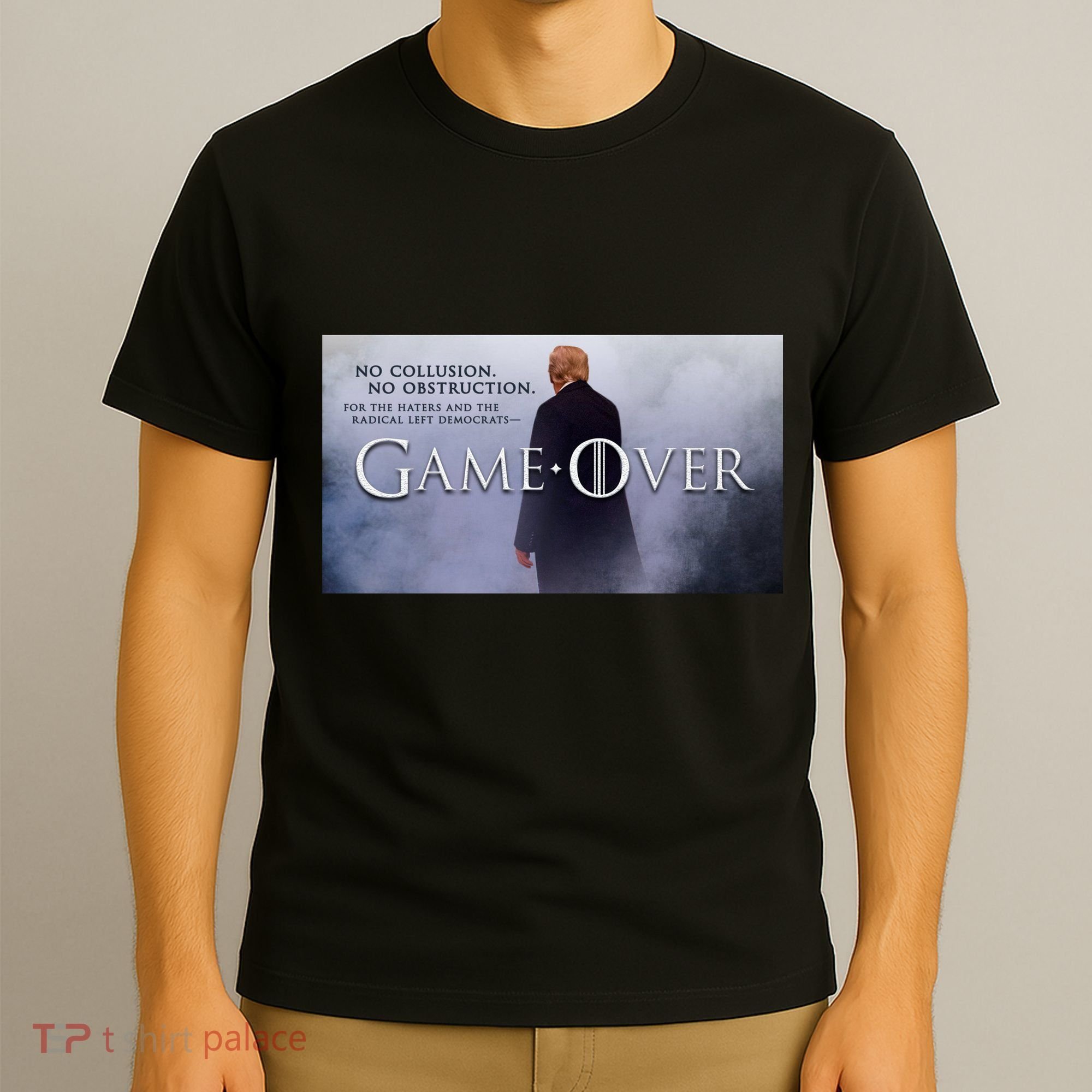 Game Over Donald J Trump No Collusion  T-Shirt