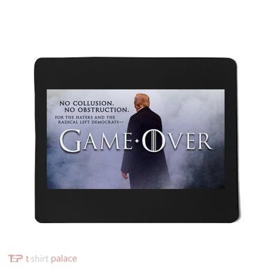 Game Over Donald J Trump No Collusion  Mousepad