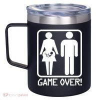 Game Over Pregnant Funny 12oz Stainless Steel Coffee Mug thumb 2