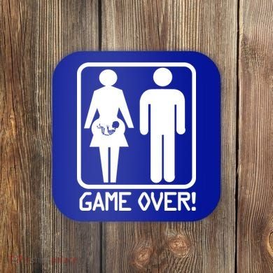 Game Over Pregnant Funny Coaster