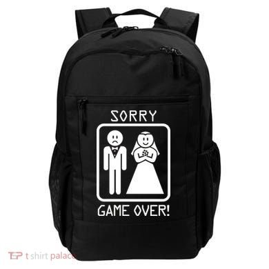 Game Over Sorry Gamer Backpack