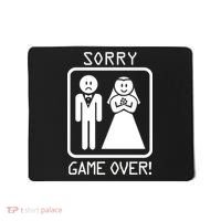 Game Over Sorry Gamer Mousepad thumb 0