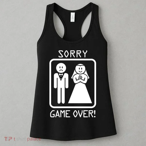 Game Over Sorry Gamer Women's Tank Top