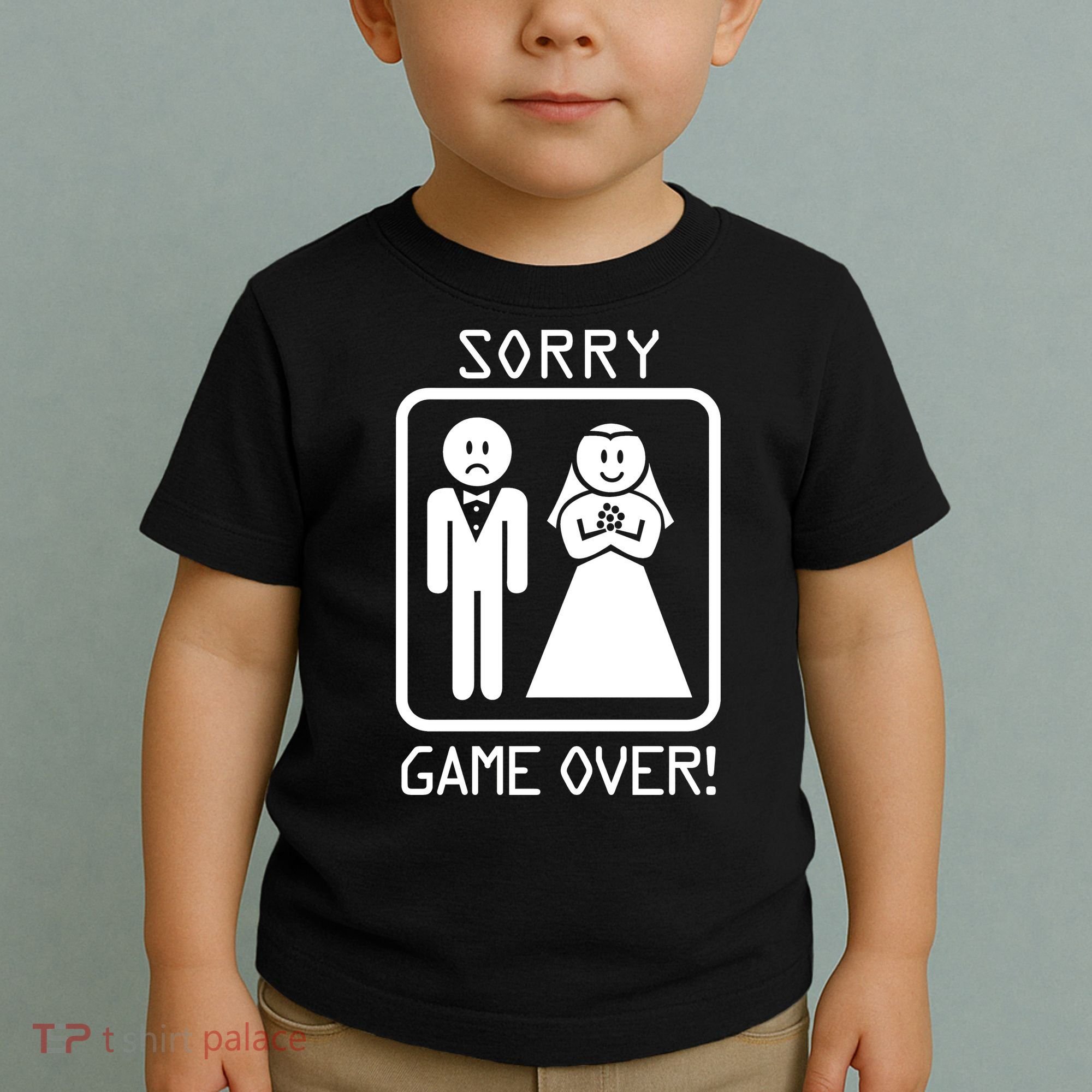 Game Over Sorry Gamer Toddler T-Shirt