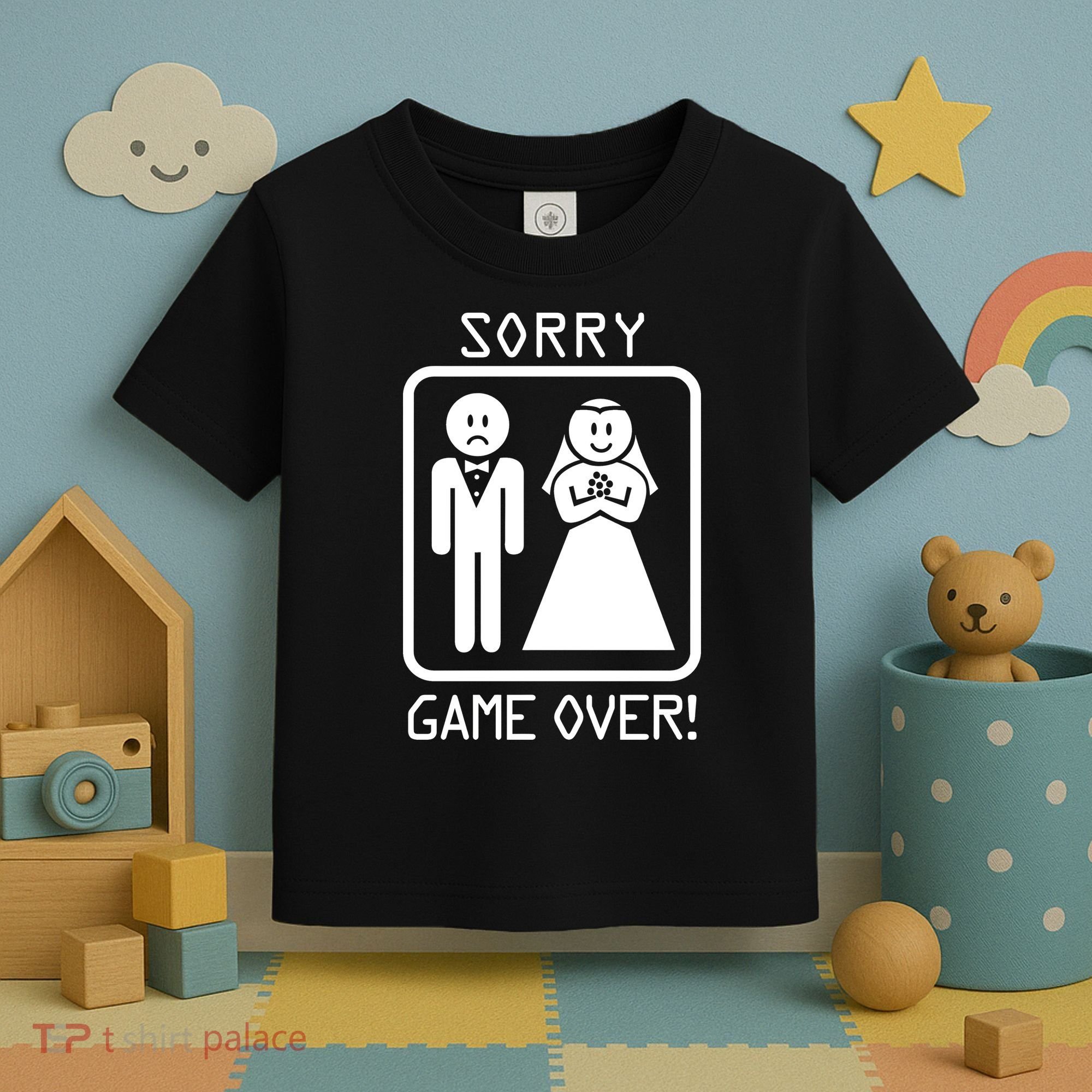 Game Over Sorry Gamer Toddler T-Shirt