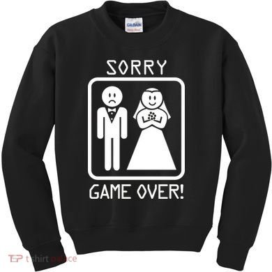 Game Over Sorry Gamer Kids Sweatshirt