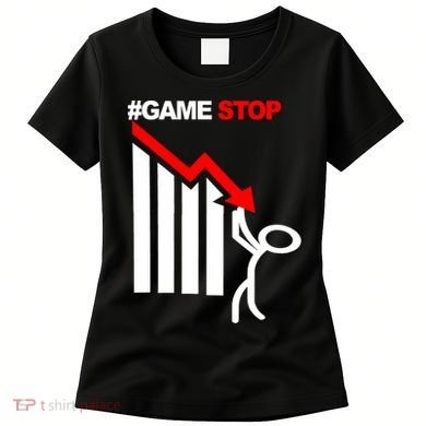 Game Stop Decline Fall Stock Invest Women's T-Shirt
