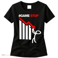 Game Stop Decline Fall Stock Invest Women's T-Shirt thumb 0