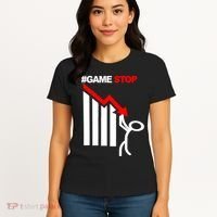 Game Stop Decline Fall Stock Invest Women's T-Shirt thumb 4