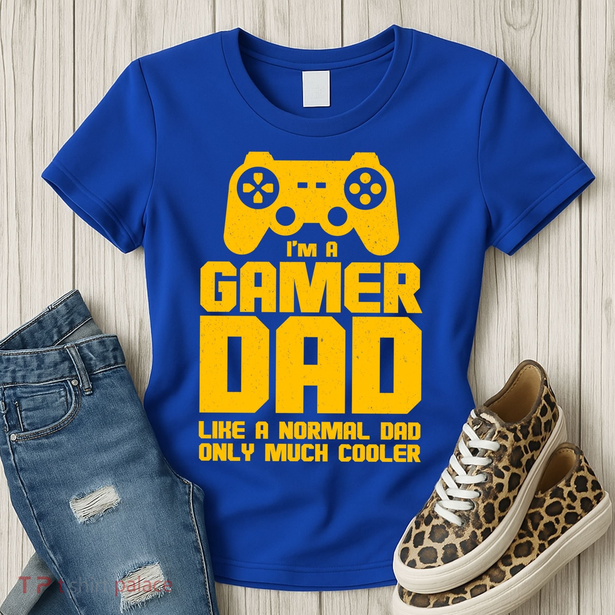 Gamer Dad Like A Normal Dad But Much Cooler Women's T-Shirt