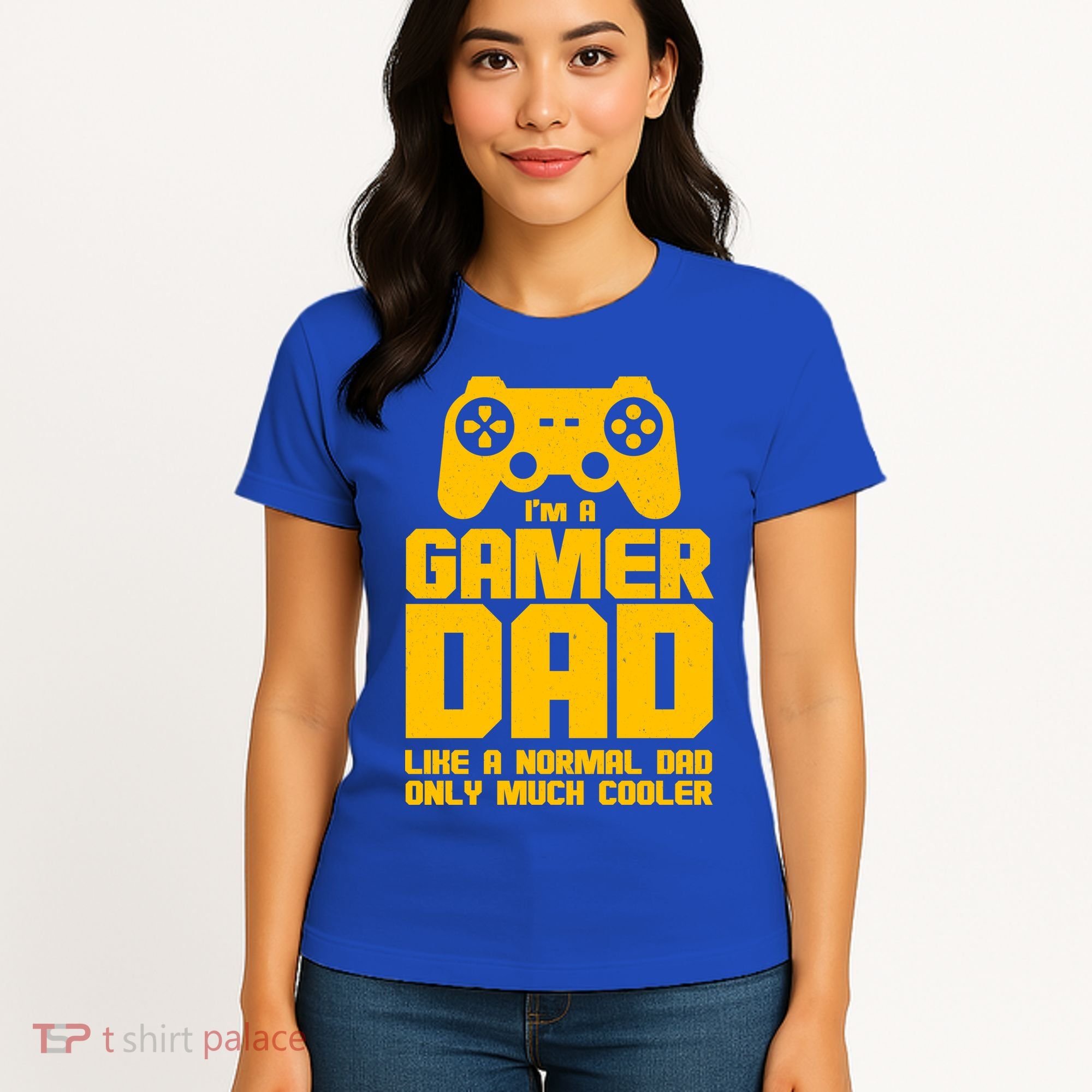 Gamer Dad Like A Normal Dad But Much Cooler Women's T-Shirt