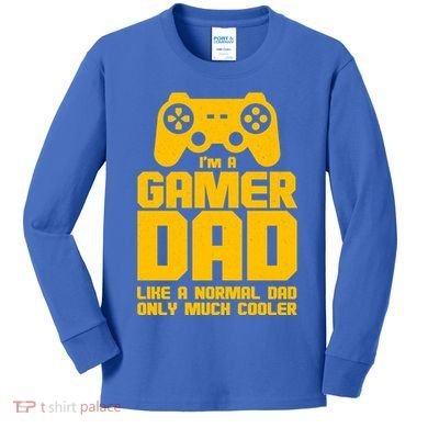 Gamer Dad Like A Normal Dad But Much Cooler Kids Long Sleeve Shirt