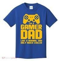 Gamer Dad Like A Normal Dad But Much Cooler Kids T-Shirt thumb 0
