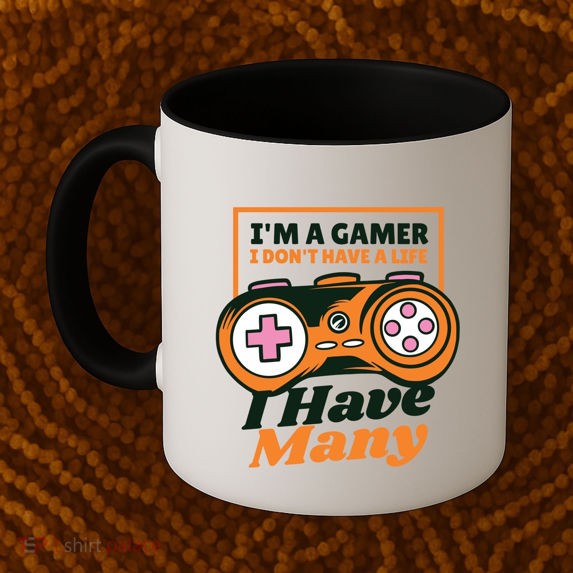 Gamer I Don't Have A Life I Have Many Coffee Mug