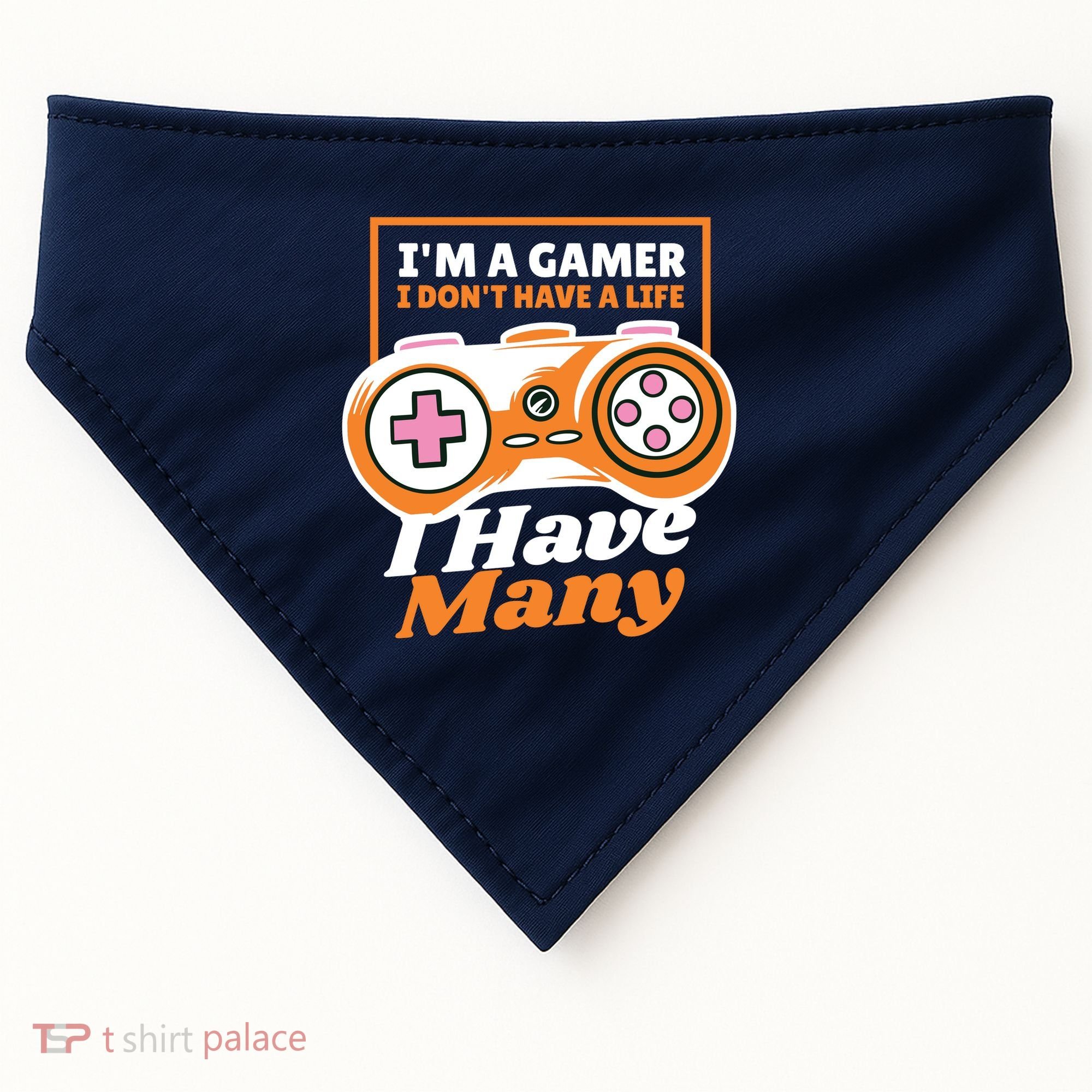 Gamer I Don't Have A Life I Have Many USA-Made Doggie Bandana