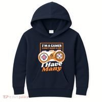 Gamer I Don't Have A Life I Have Many Kids Hoodie thumb 0