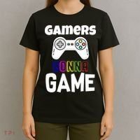 Gamers Gonna Game T-Shirt thumb 4