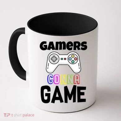 Gamers Gonna Game Coffee Mug