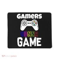 Gamers Gonna Game Mousepad thumb 0