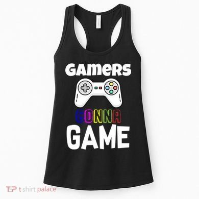 Gamers Gonna Game Women's Tank Top