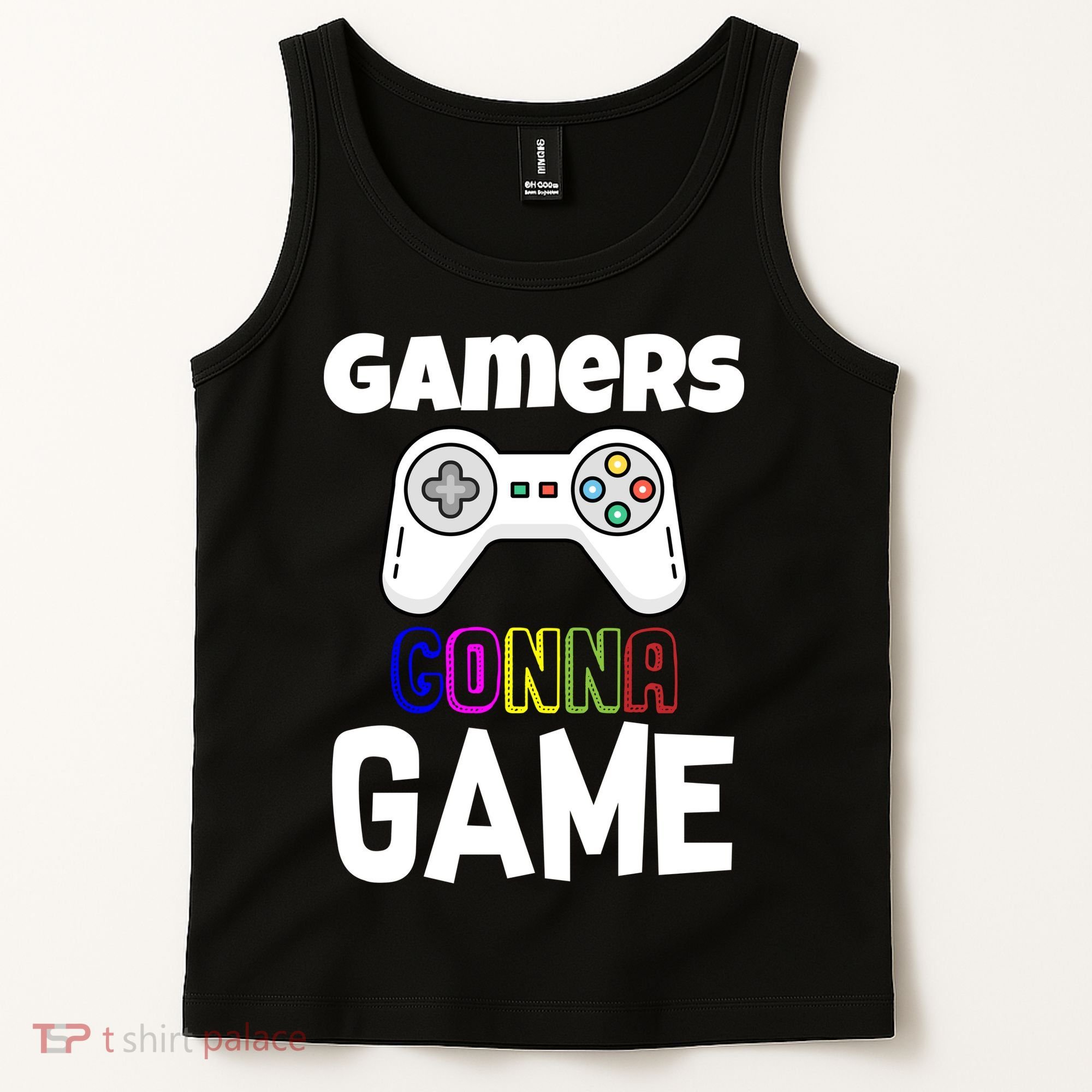 Gamers Gonna Game Tank Top