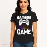 Gamers Gonna Game Women's T-Shirt thumb 4