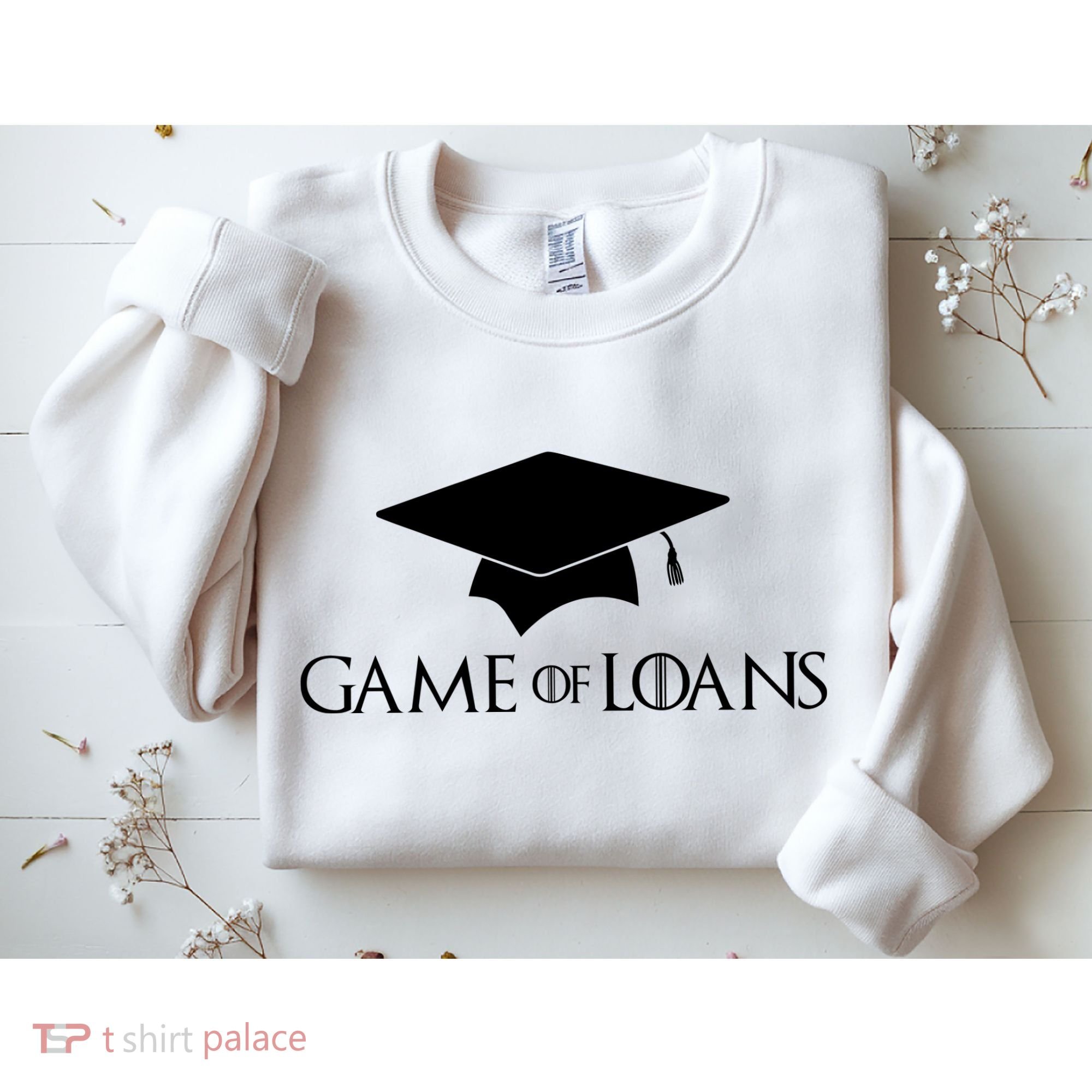 Games Of Loans Sweatshirt