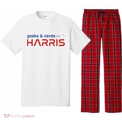 Geeks And Nerds For Kamala Harris Geeks And Nerds For Harris Pajama Set
