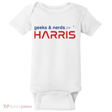 Geeks And Nerds For Kamala Harris Geeks And Nerds For Harris Baby Bodysuit