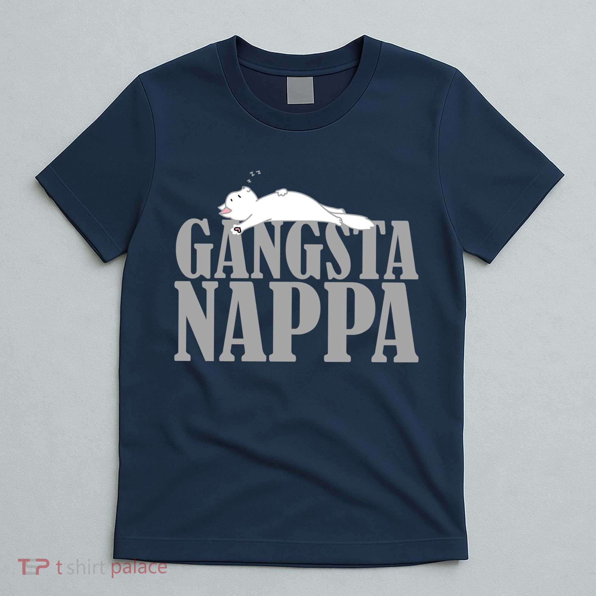 Gangsta Nappa T-Shirt