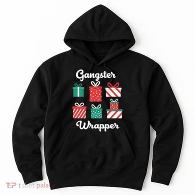 Gangsta Wrapper Funny Christmas Gift Hoodie