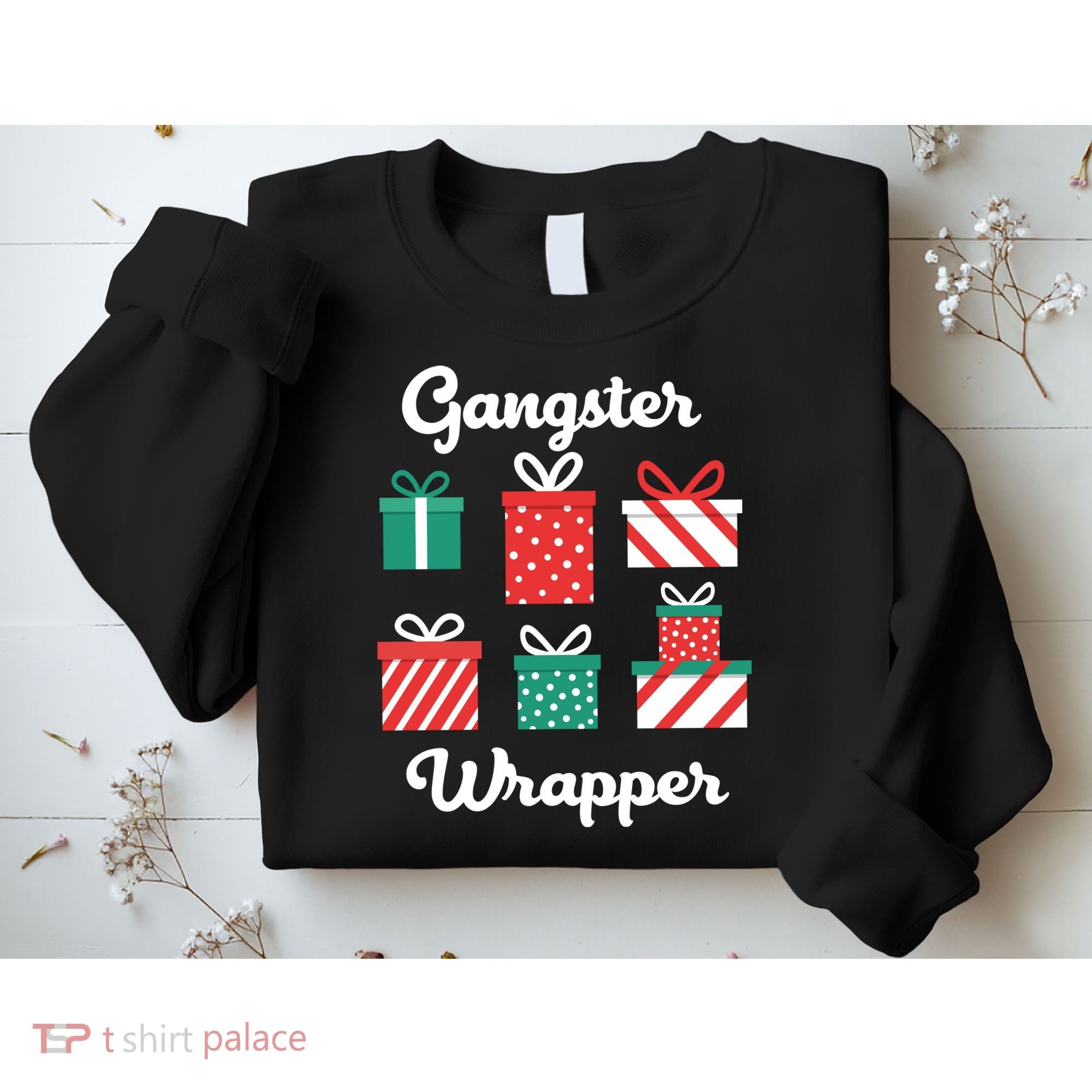 Gangsta Wrapper Funny Christmas Gift Sweatshirt