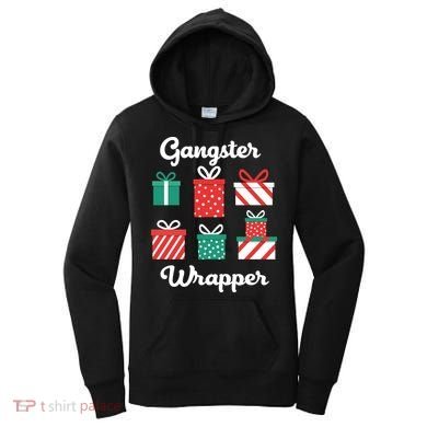 Gangsta Wrapper Funny Christmas Gift Women's Hoodie