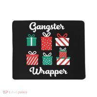 Gangsta Wrapper Funny Christmas Gift Mousepad thumb 0