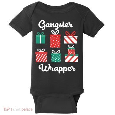 Gangsta Wrapper Funny Christmas Gift Baby Bodysuit